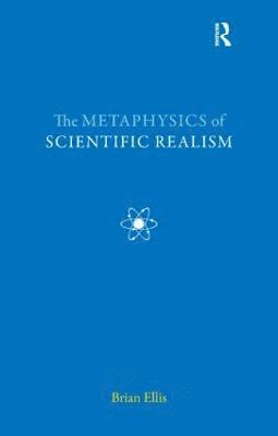 bokomslag The Metaphysics of Scientific Realism