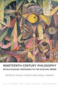 bokomslag Nineteenth-Century Philosophy