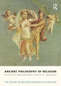 bokomslag Ancient Philosophy of Religion