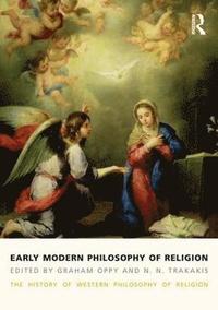 bokomslag Early Modern Philosophy of Religion