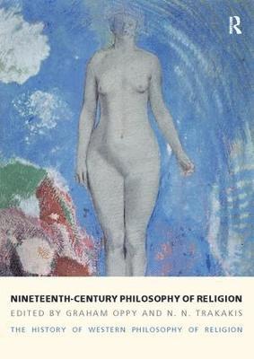 Nineteenth-Century Philosophy of Religion 1
