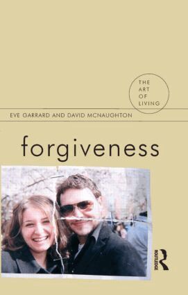 Eve Garrard, David McNaughton - Forgiveness, Häftad