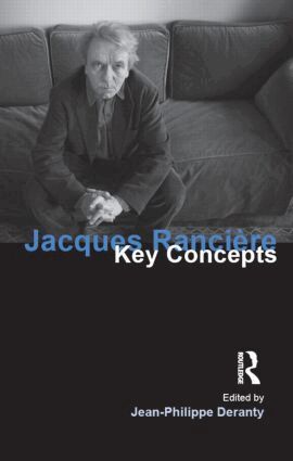 Jean-Philippe Deranty - Jacques Ranciere, Häftad
