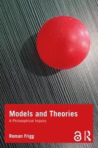 bokomslag Models and Theories
