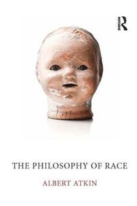 bokomslag The Philosophy of Race