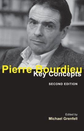 Michael Grenfell, Ireland) Grenfell, Michael (Trinity College Dublin - Pierre Bourdieu, Häftad