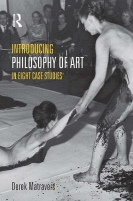 bokomslag Introducing Philosophy of Art