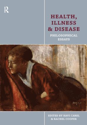 Health, Illness and Disease