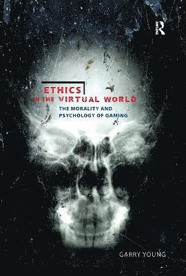 Ethics in the Virtual World 1