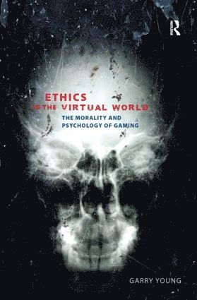 Garry Young - Ethics in the Virtual World, Häftad