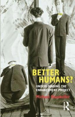 Better Humans? 1