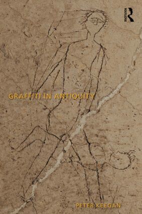 Peter Keegan - Graffiti in Antiquity, Inbunden