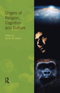 bokomslag Origins of Religion, Cognition and Culture