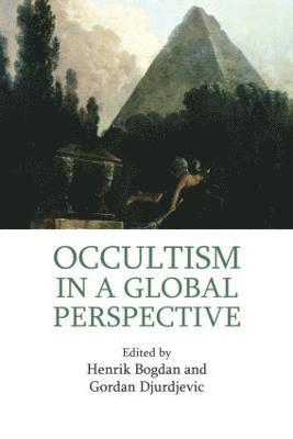 bokomslag Occultism in a Global Perspective