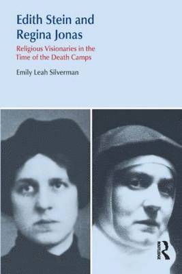 Edith Stein and Regina Jonas 1