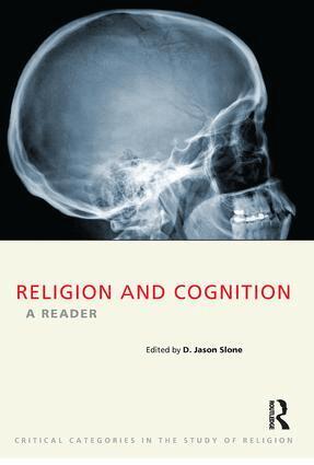 D. Jason Slone - Religion and Cognition, Häftad