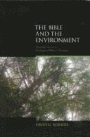 bokomslag The Bible and the Environment