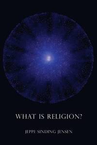 bokomslag What is Religion?