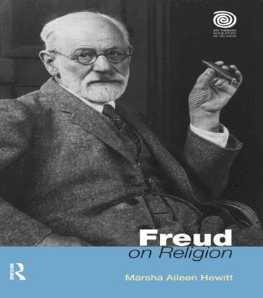 Marsha Aileen Hewitt - Freud on Religion, Häftad