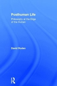 bokomslag Posthuman Life