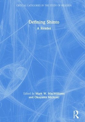 bokomslag Defining Shinto