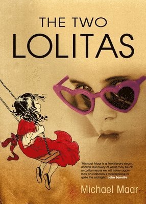 Michael Maar - The Two Lolitas, Inbunden