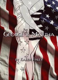 bokomslag George & Martha
