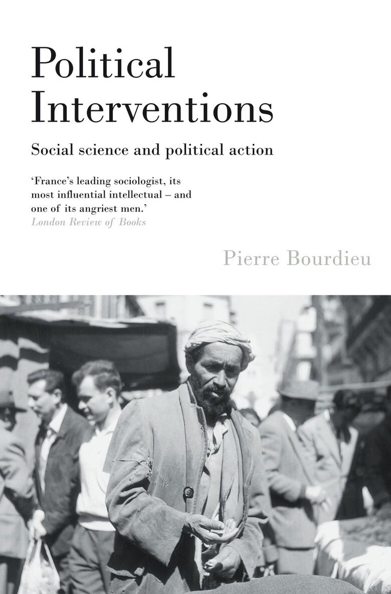 Pierre Bourdieu - Political Interventions, Häftad
