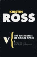 Kristin Ross - Emergence of Social Space, Häftad
