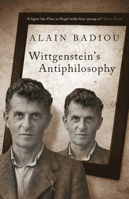 bokomslag Wittgenstein's Antiphilosophy