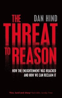 bokomslag Threat to Reason