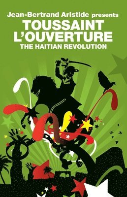 bokomslag The Haitian Revolution