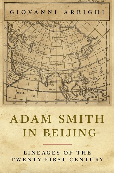 Giovanni Arrighi - Adam Smith in Beijing, Häftad