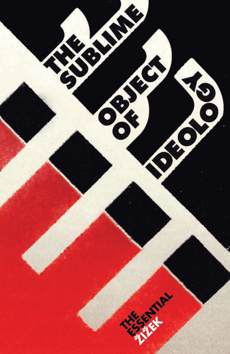 Slavoj Zizek - Sublime Object of Ideology, Häftad