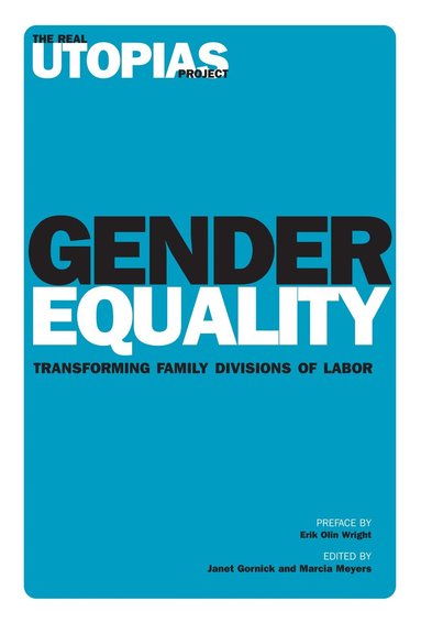Janet C Gornick, Marcia K Meyers - Gender Equality, Häftad