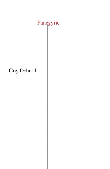 Guy Debord - Panegyric, Häftad