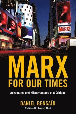 bokomslag Marx for Our Times