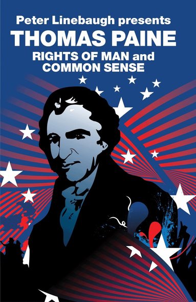 Thomas Paine, Jessica Kimpell - Rights of Man and Common Sense, Häftad