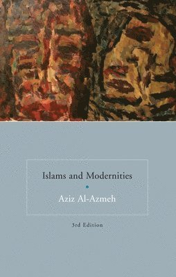 bokomslag Islams and Modernities