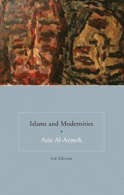 Islams and Modernities 1