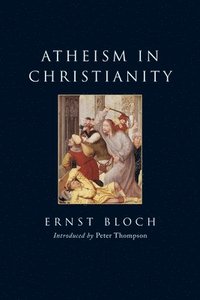 bokomslag Atheism in Christianity