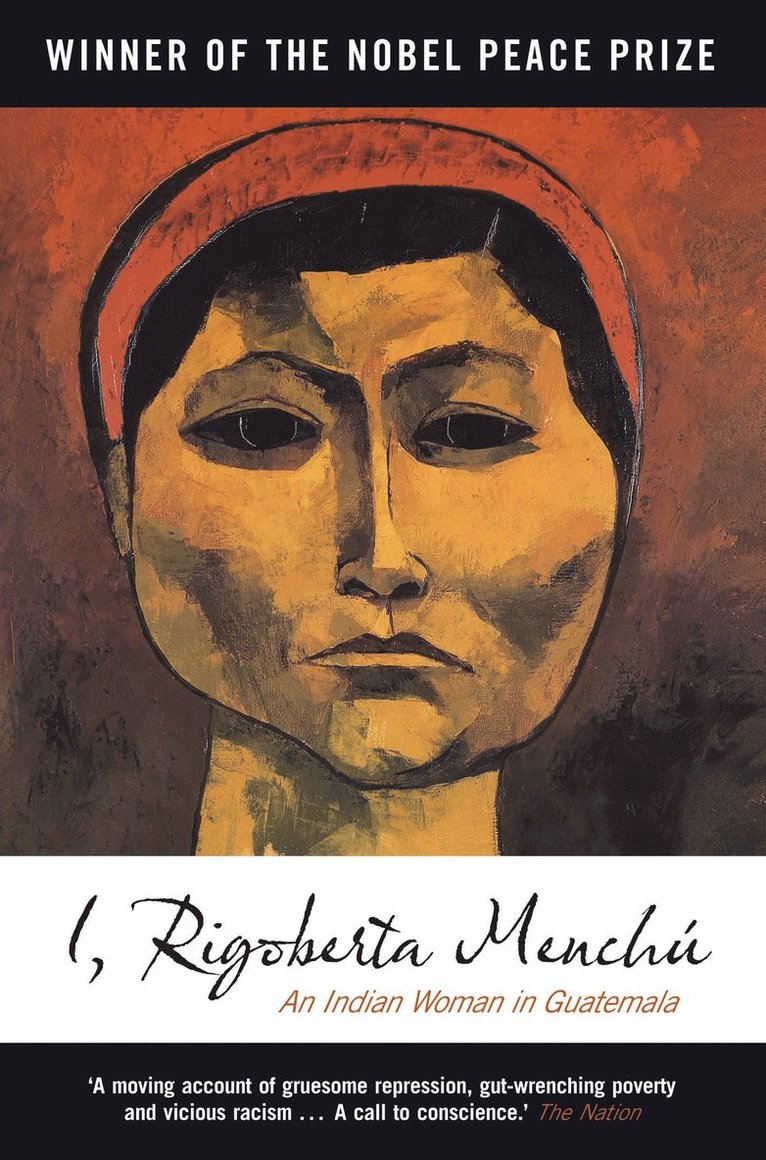 Rigoberta Menchú, Rigoberta Menchu, Elisabeth Burgos-Debray - I, Rigoberta Menchú, Häftad