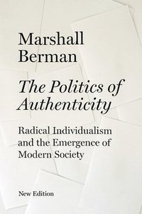 bokomslag The Politics of Authenticity