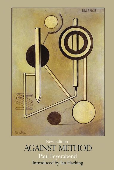 Paul Feyerabend - Against Method, Häftad