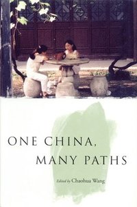 bokomslag One China, Many Paths