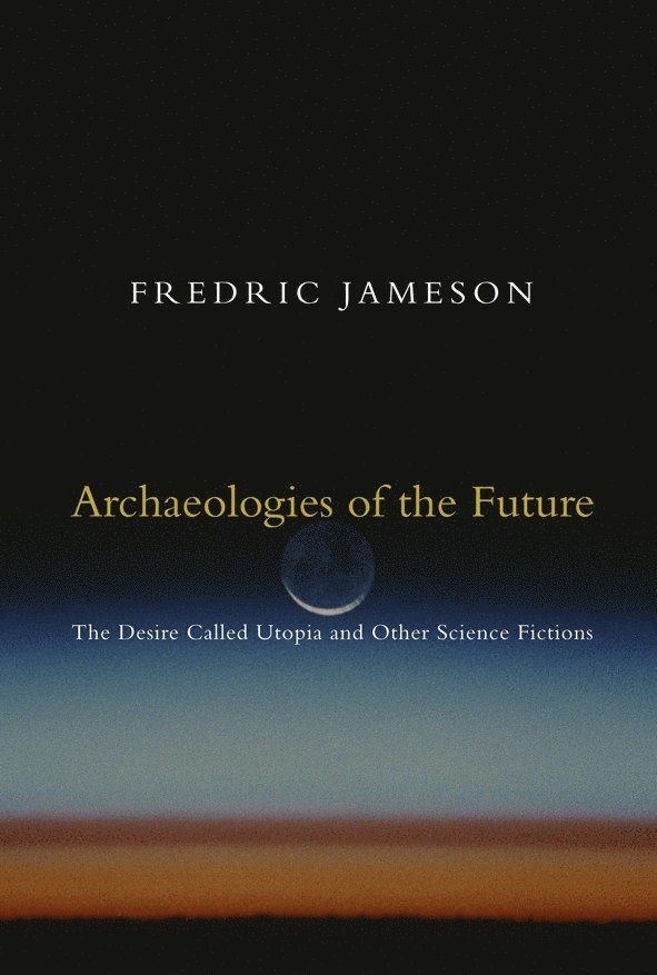 Archaeologies of the Future 1