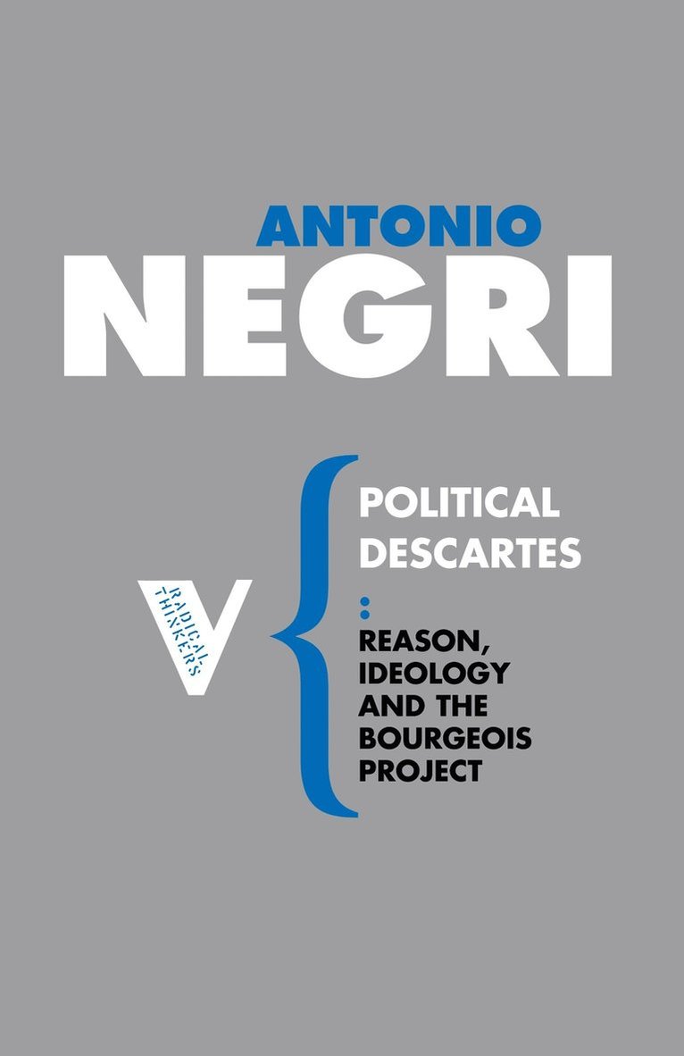 Antonio Negri - Political Descartes, Häftad