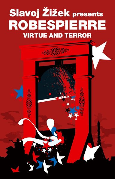 Maximilien Robespierre, Jean Ducange - Virtue and Terror, Häftad