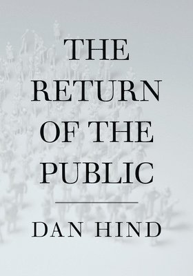 The Return of the Public 1