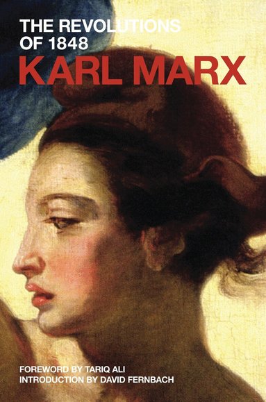 Karl Marx, David Fernbach - Revolutions of 1848, Häftad